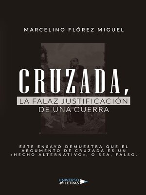 cover image of Cruzada, la falaz justificación de una guerra